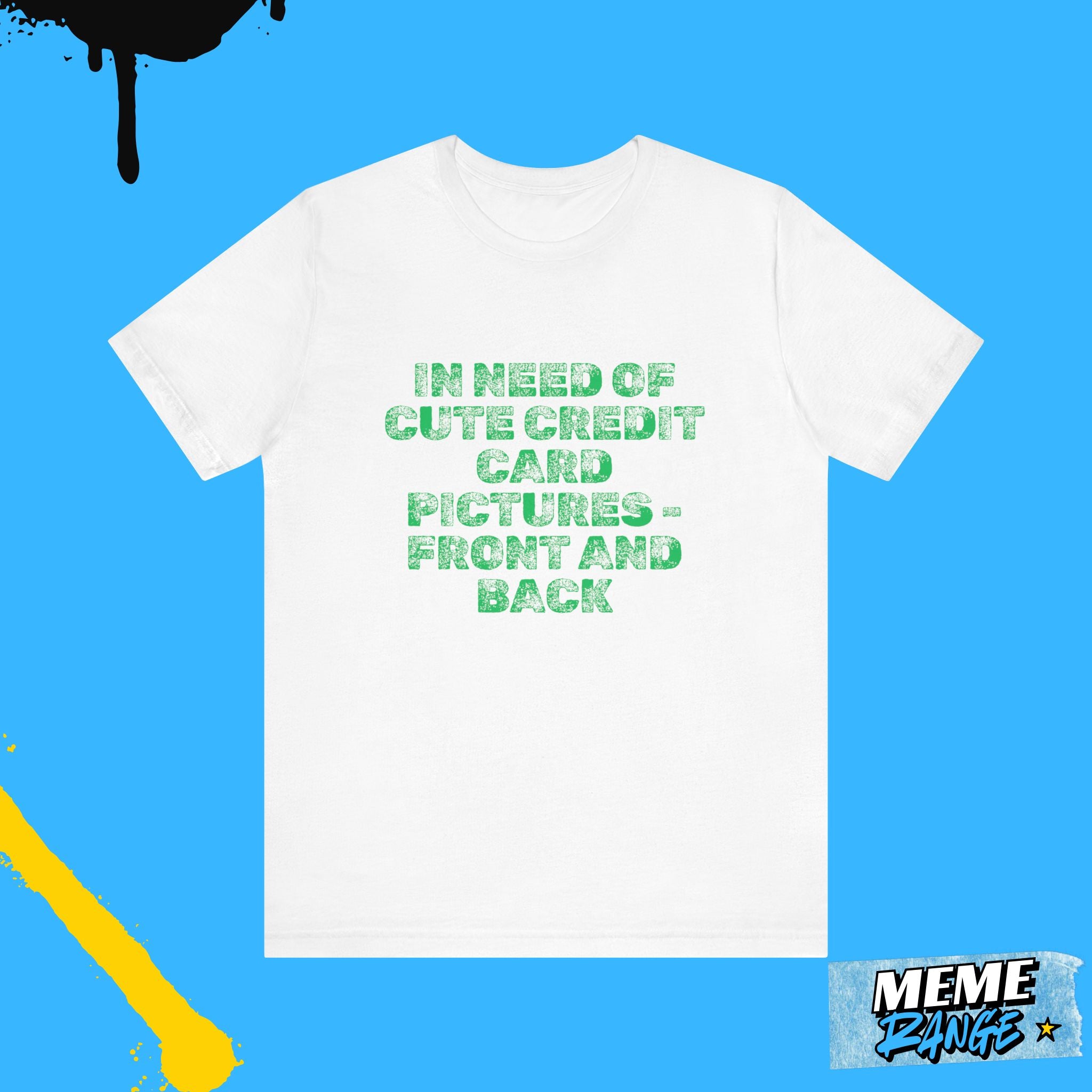 "Declined? I think not.”* – Unisex Meme T-Shirt