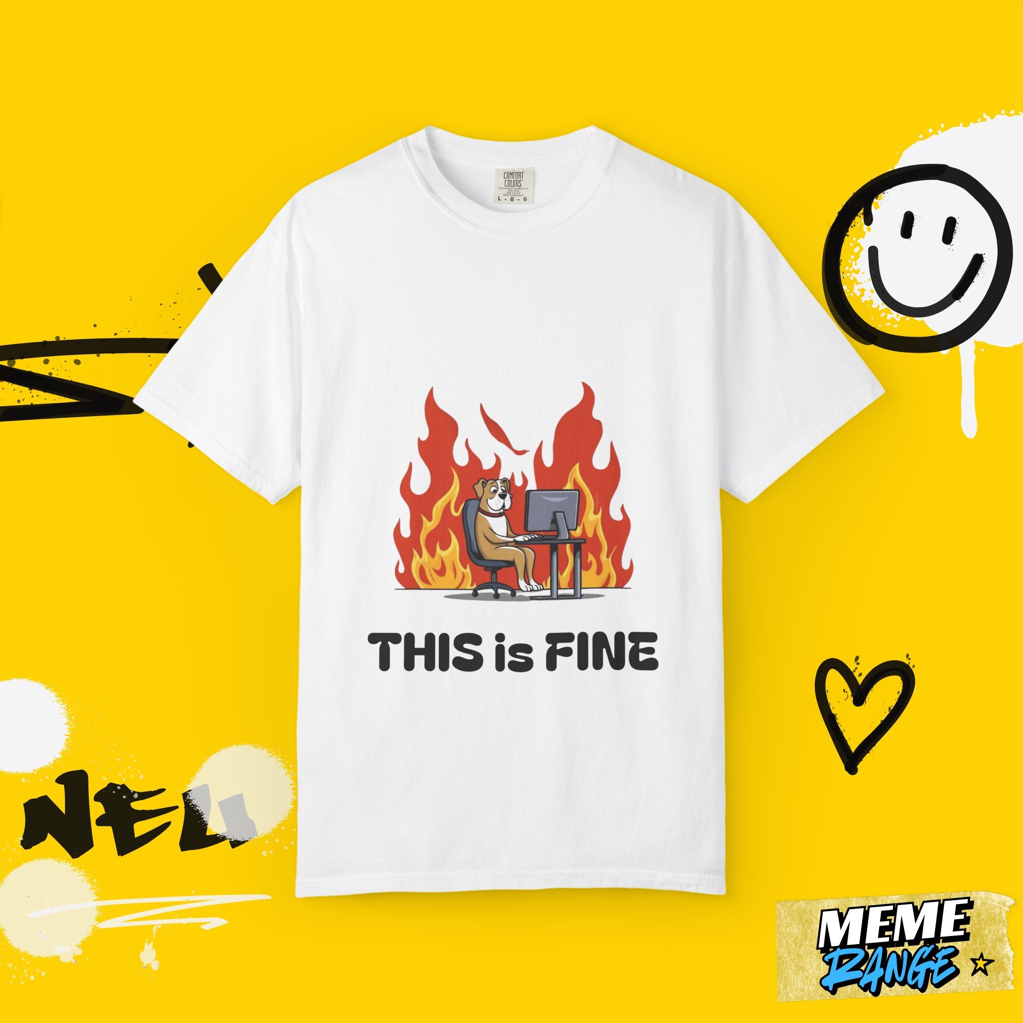 Funny Meme T-Shirt – 'This is Fine' Garment-Dyed Tee | Unisex Relaxed Fit Cotton Shirt