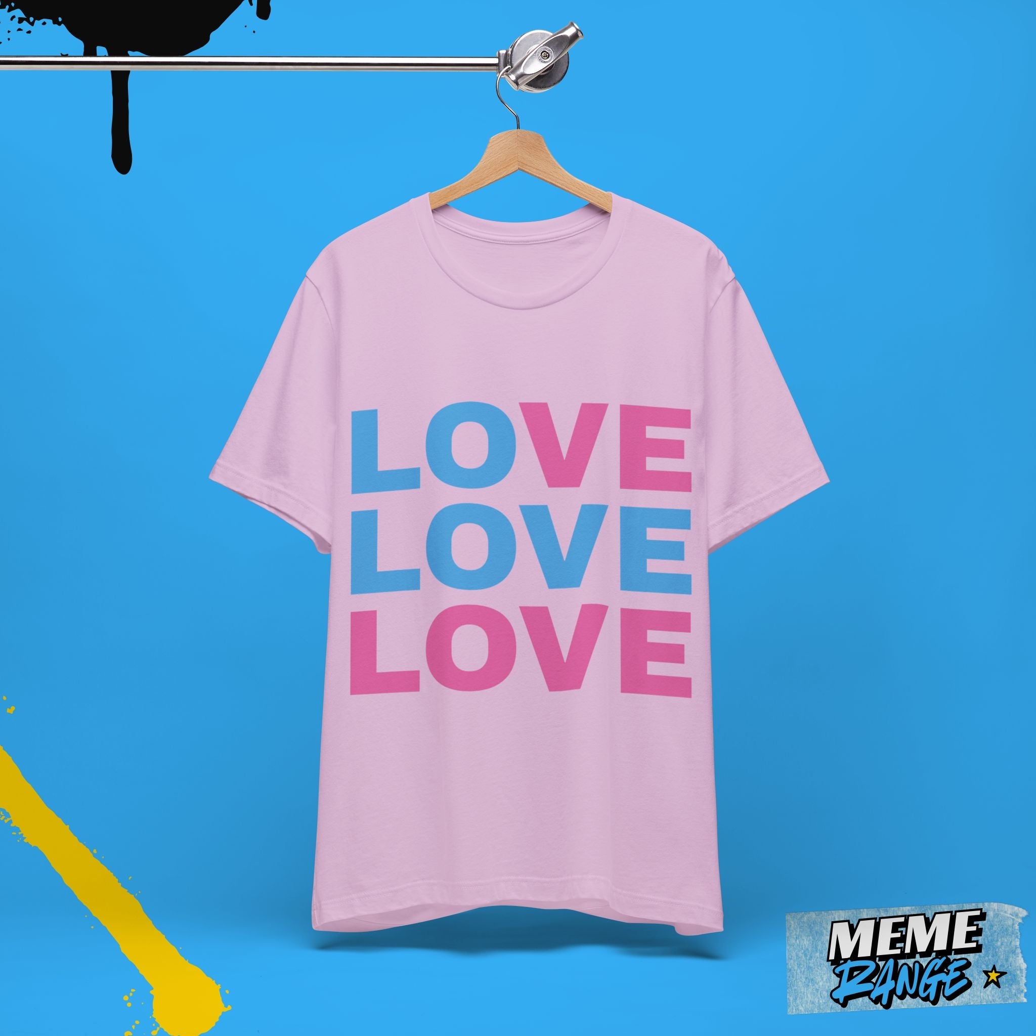 Colourful Love Tee 🌈 | Loud Love. Chill Vibes. Pride - Ready - Meme Range