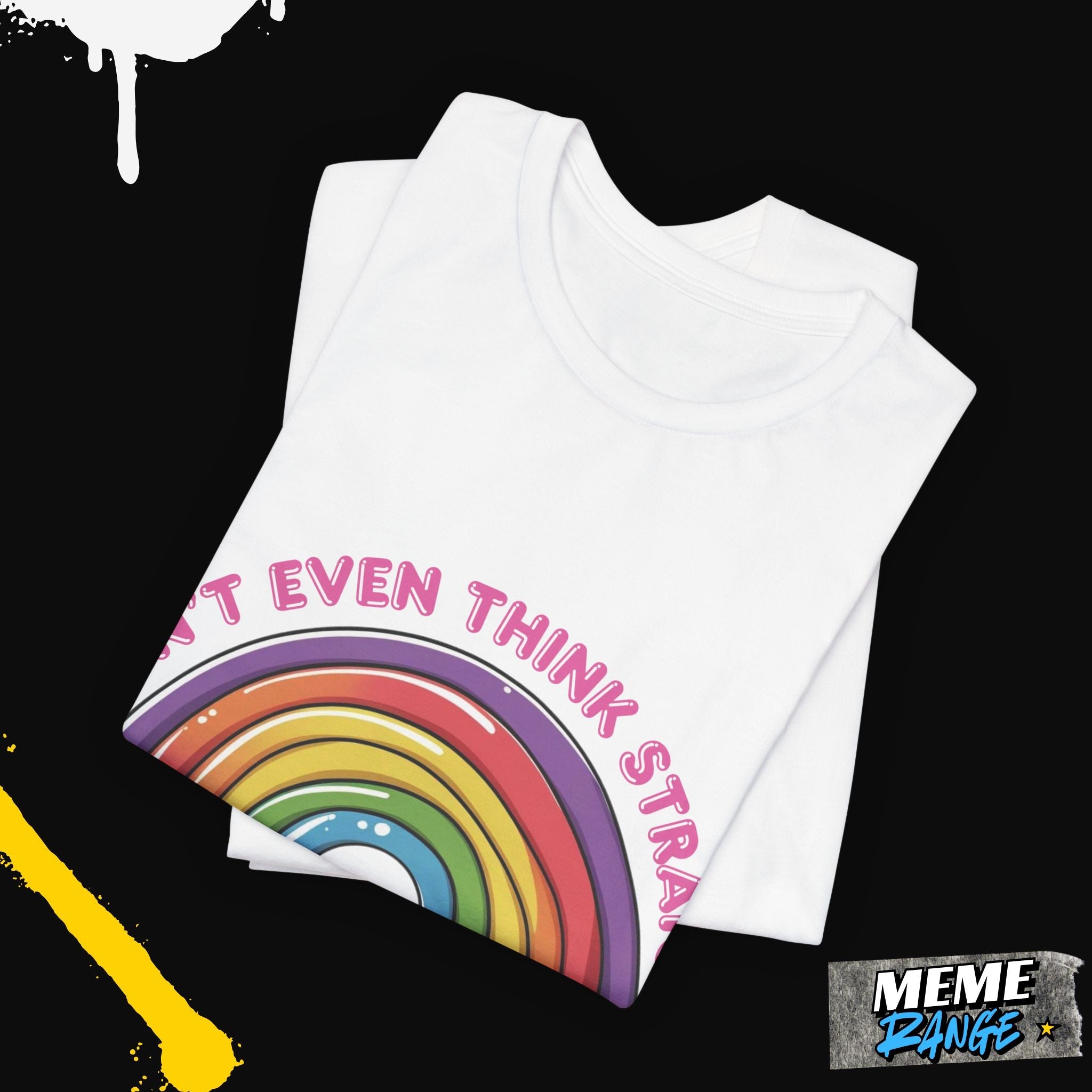 Colourful Rainbow Humour Tee 🌈 | Big Gay Energy Meets Peak Comfy - Meme Range