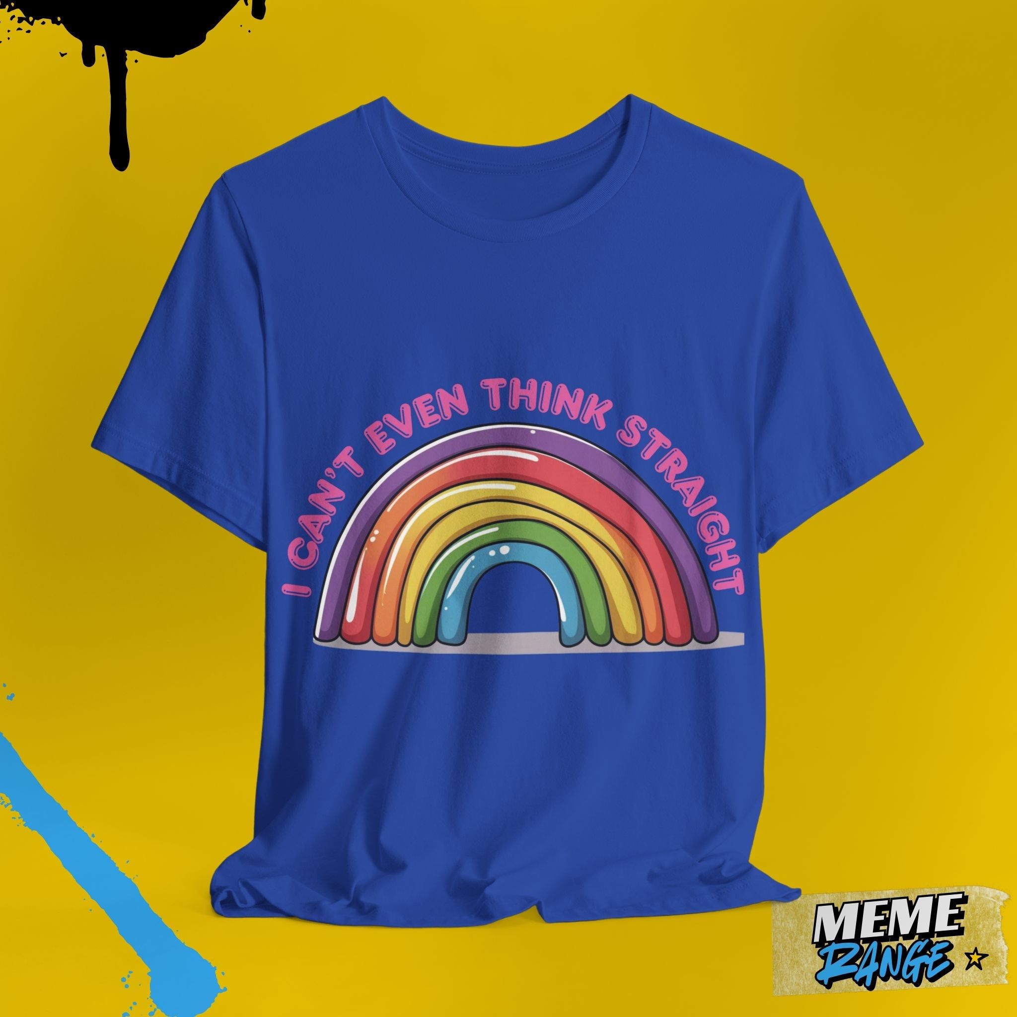 Colourful Rainbow Humour Tee 🌈 | Big Gay Energy Meets Peak Comfy - Meme Range