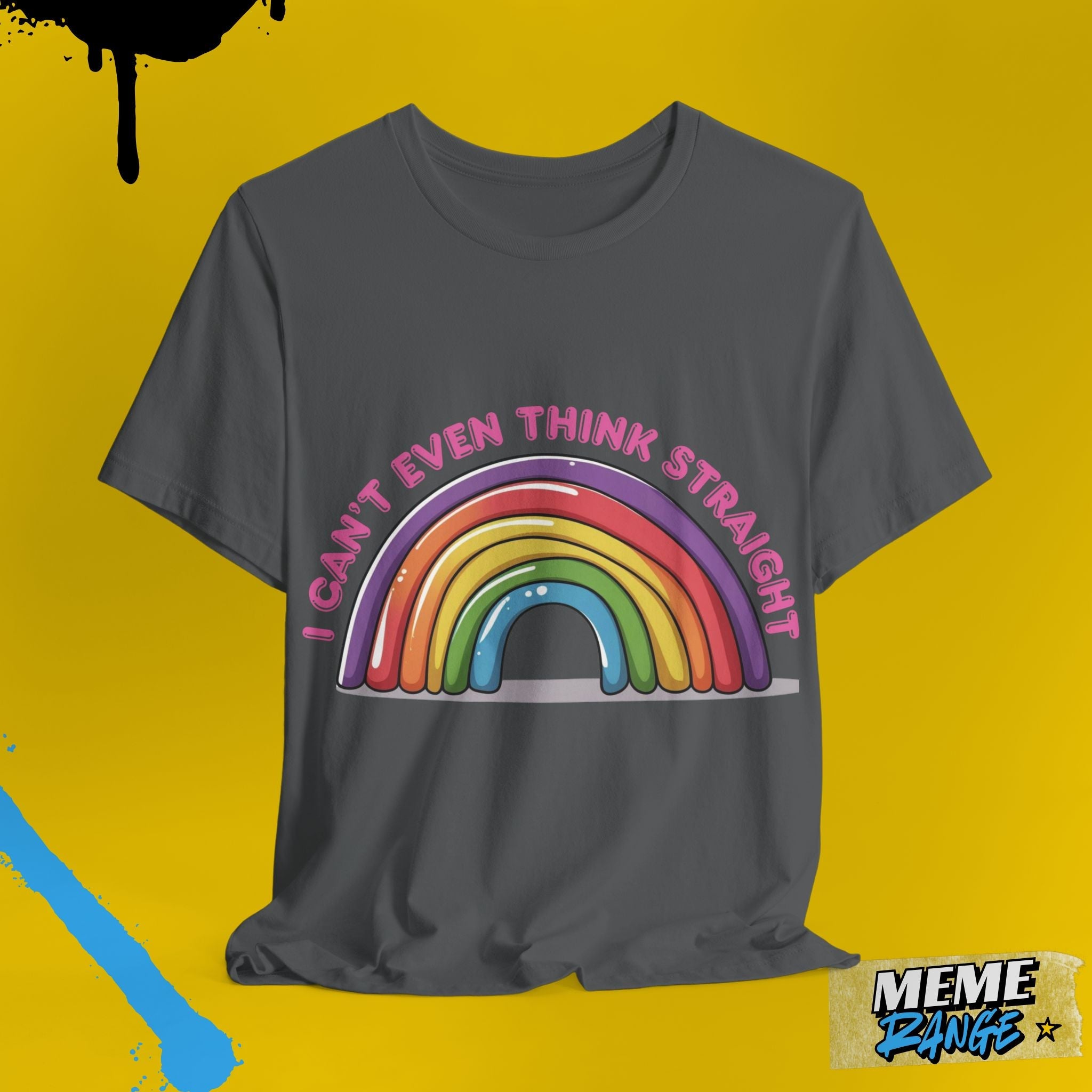 Colourful Rainbow Humour Tee 🌈 | Big Gay Energy Meets Peak Comfy - Meme Range