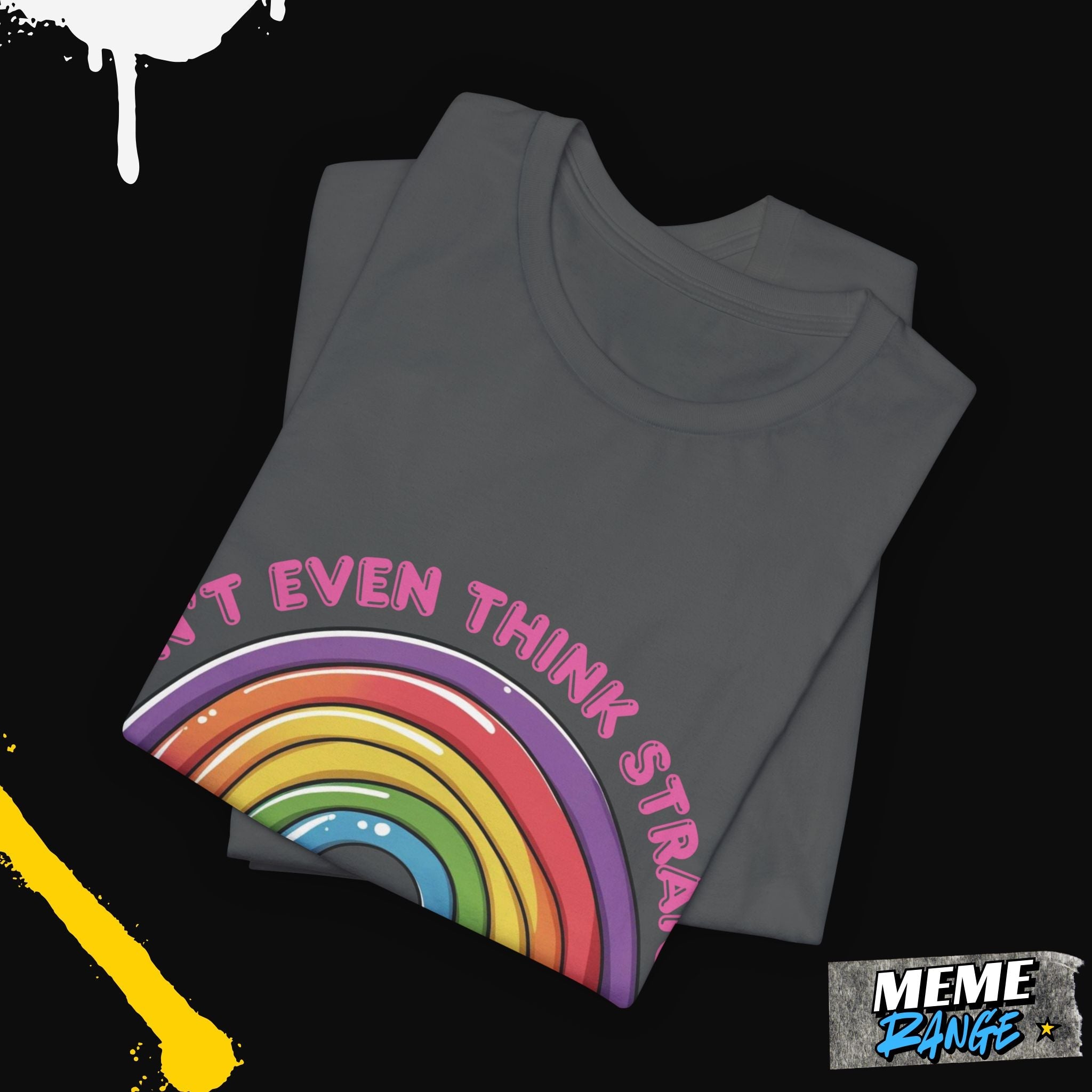 Colourful Rainbow Humour Tee 🌈 | Big Gay Energy Meets Peak Comfy - Meme Range