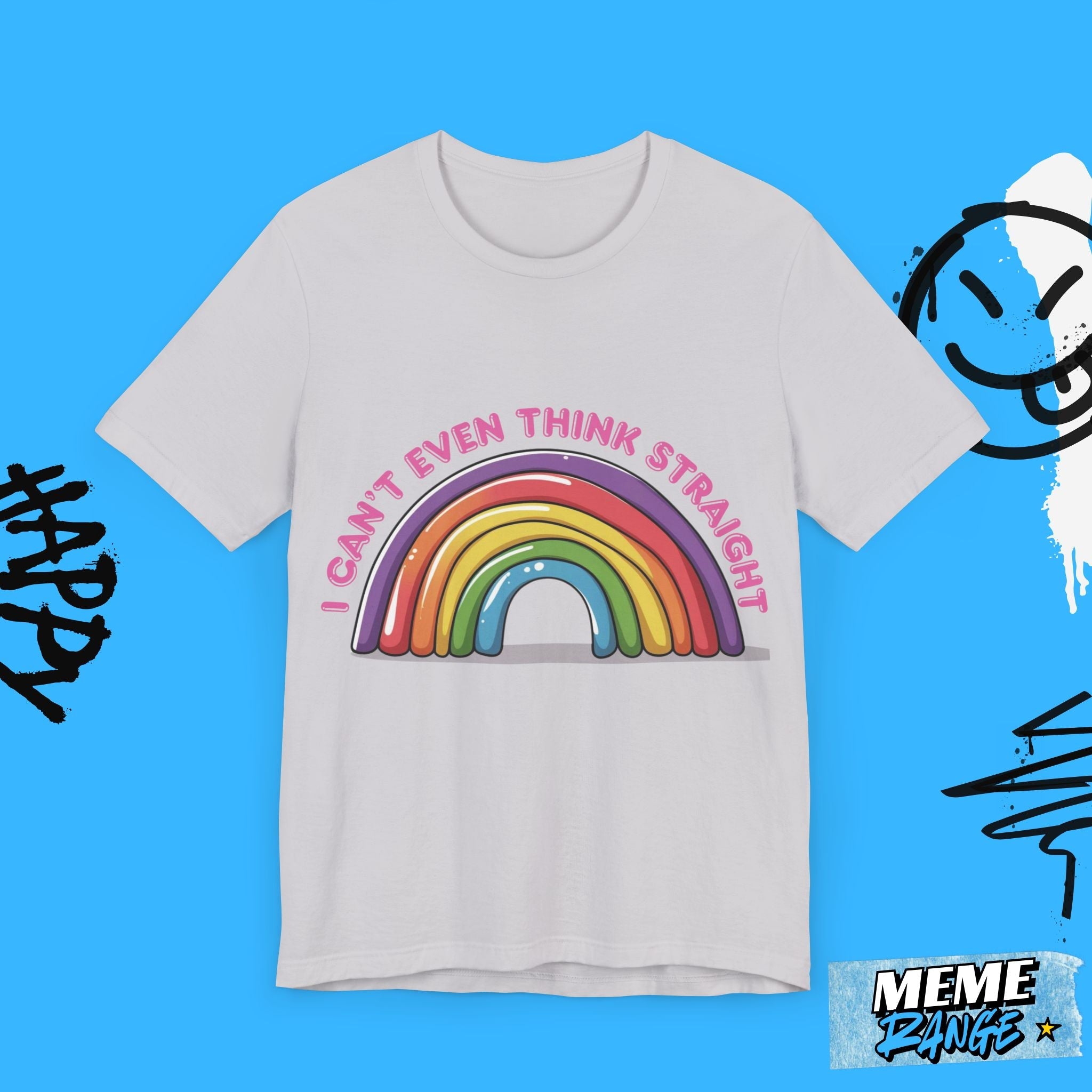 Colourful Rainbow Humour Tee 🌈 | Big Gay Energy Meets Peak Comfy - Meme Range