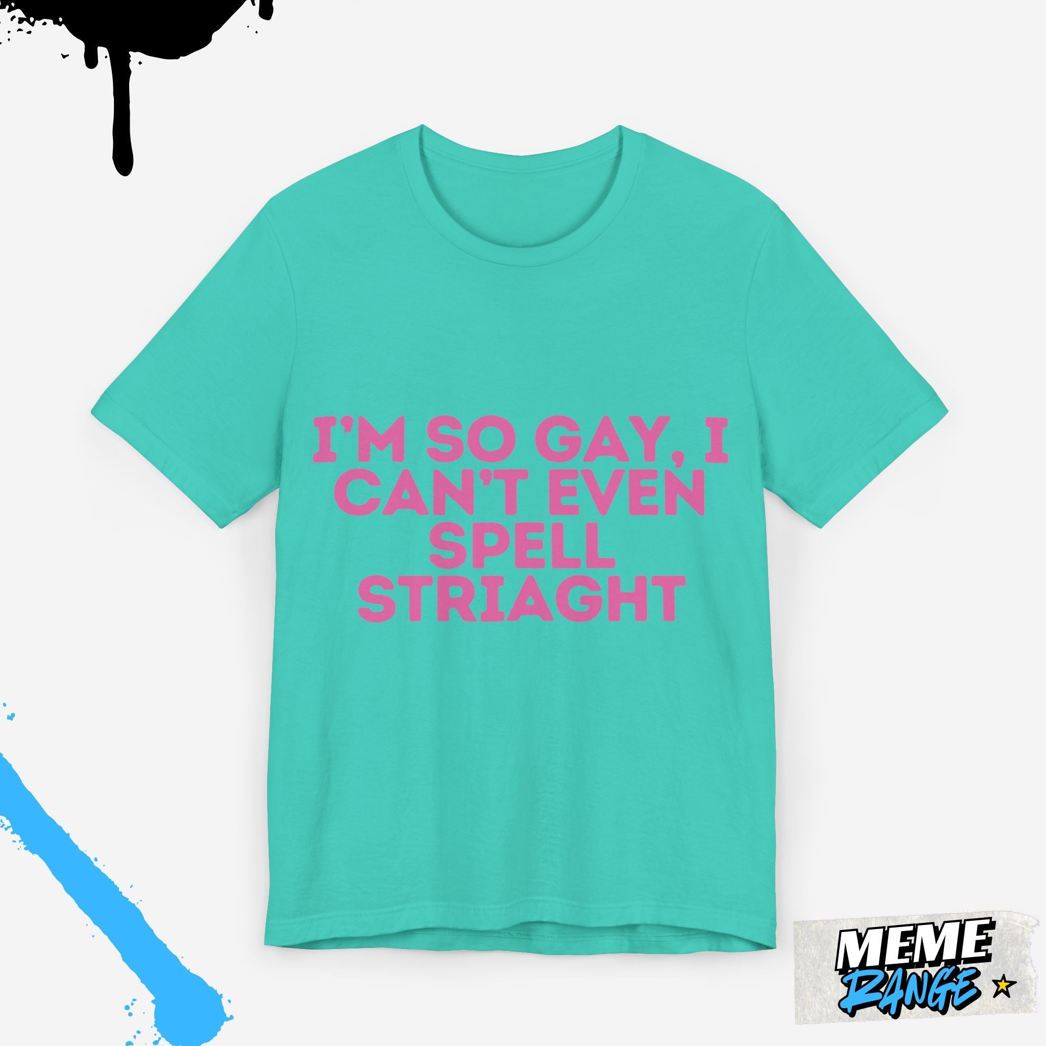 Funny LGBTQ+ Pride Tee 🏳️‍🌈 | Loud, Proud & Ready to Overshare - Meme Range