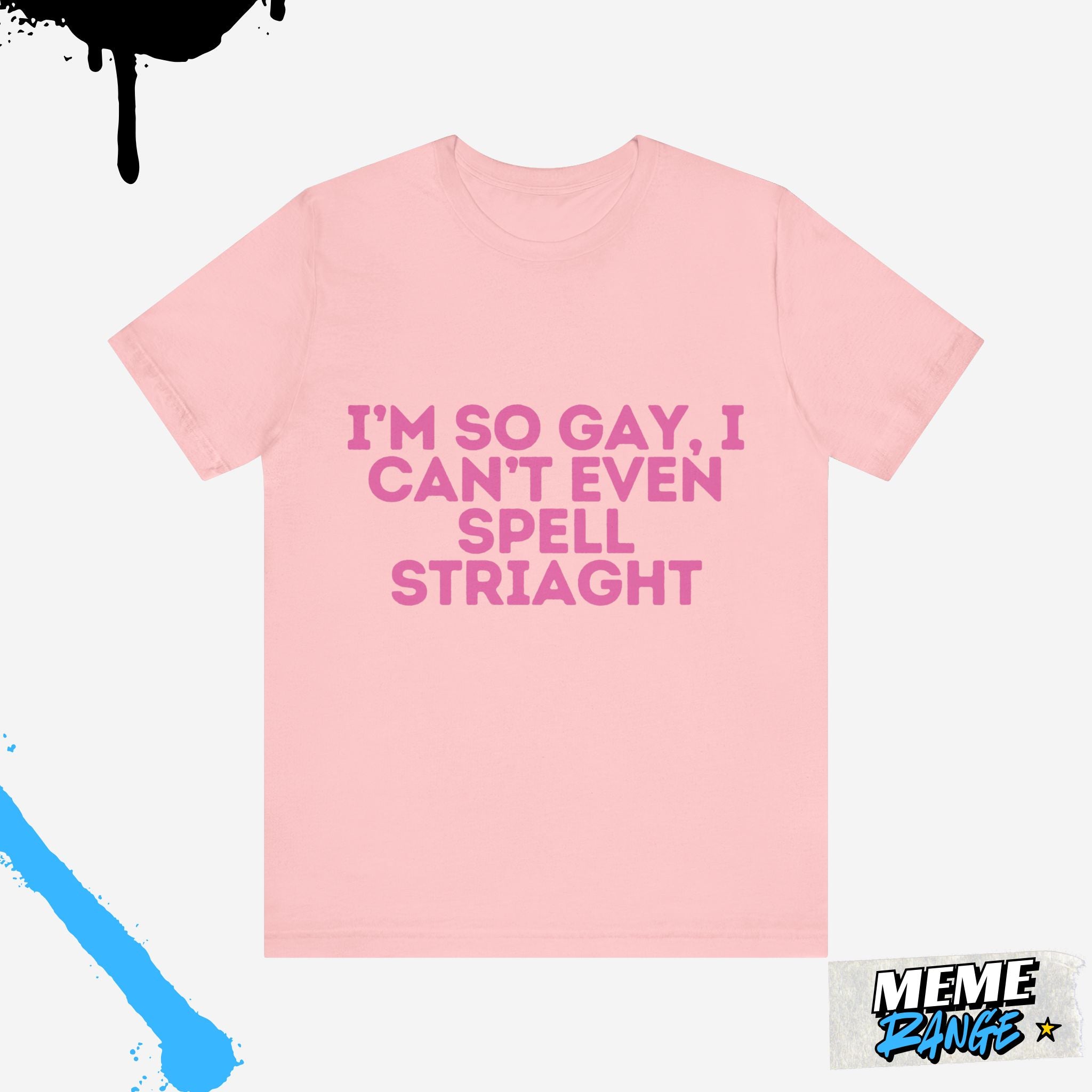 Funny LGBTQ+ Pride Tee 🏳️‍🌈 | Loud, Proud & Ready to Overshare - Meme Range