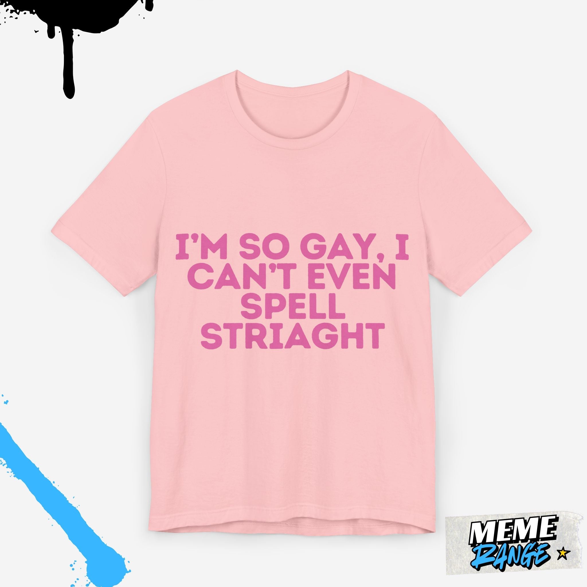 Funny LGBTQ+ Pride Tee 🏳️‍🌈 | Loud, Proud & Ready to Overshare - Meme Range