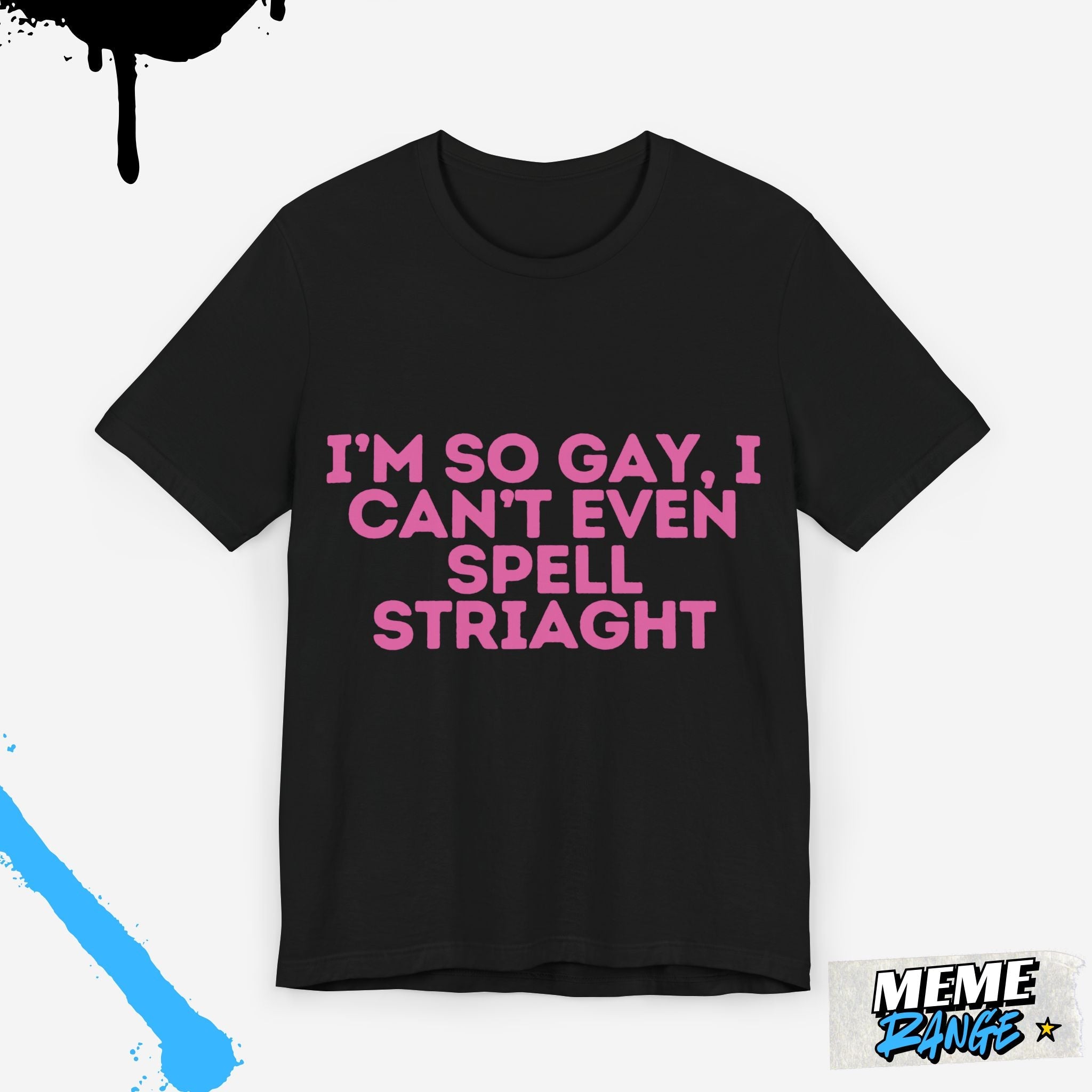 Funny LGBTQ+ Pride Tee 🏳️‍🌈 | Loud, Proud & Ready to Overshare - Meme Range
