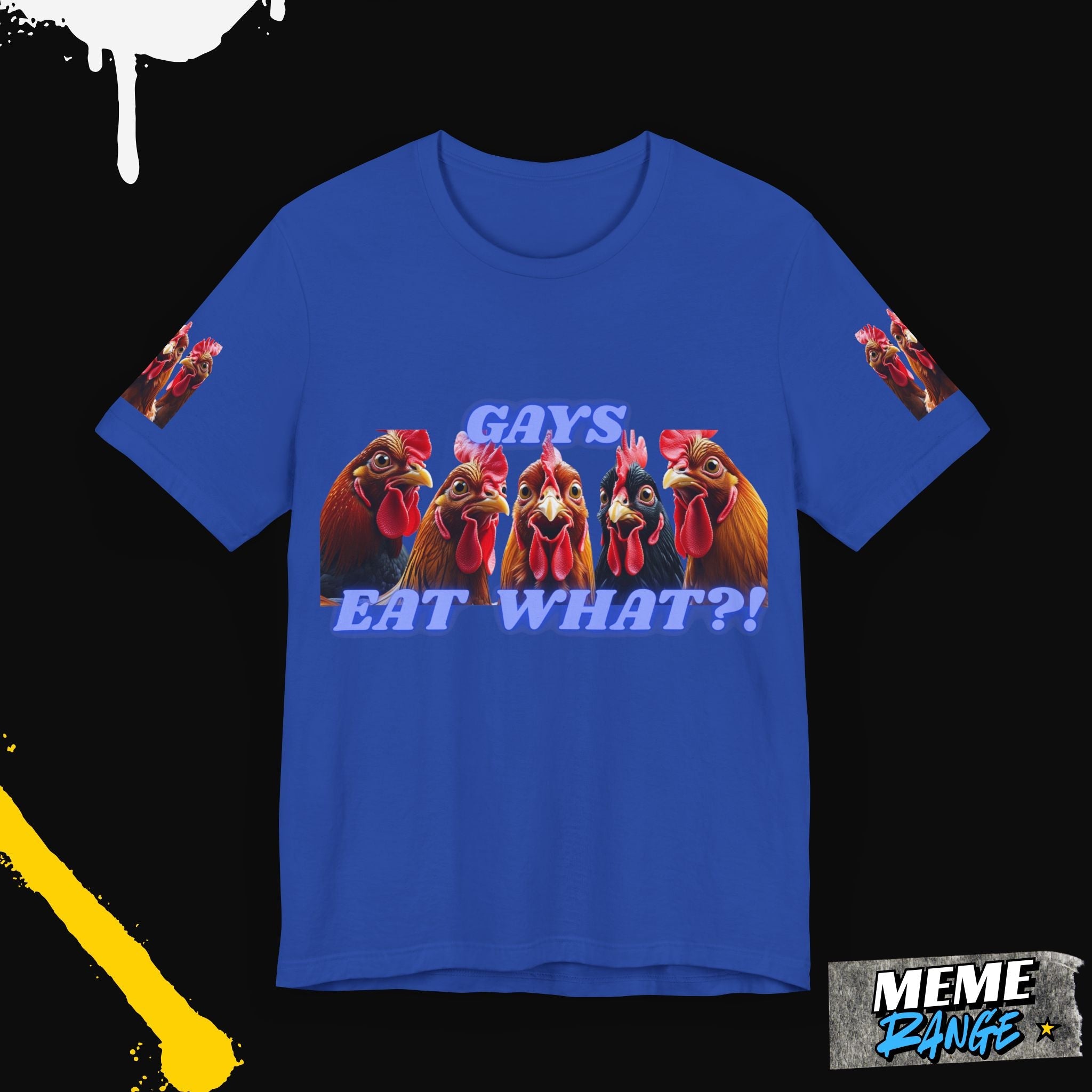 Gays Eat WHAT? Tee - A brand new tee that makes you feel bold and cocky 🐓 - Meme Range