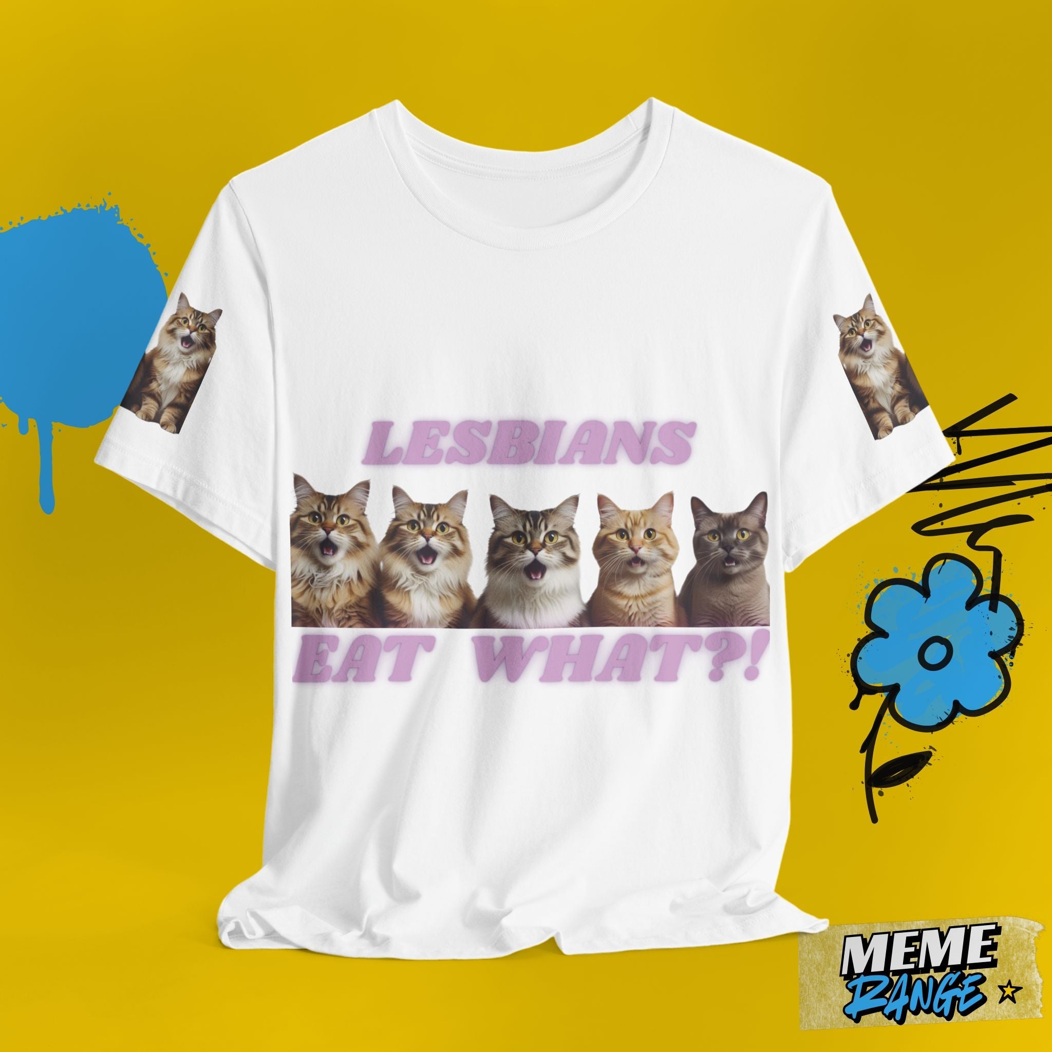 Lesbians Eat WHAT? Tee - If purrrfection was a t-shirt 🐾 - Meme Range