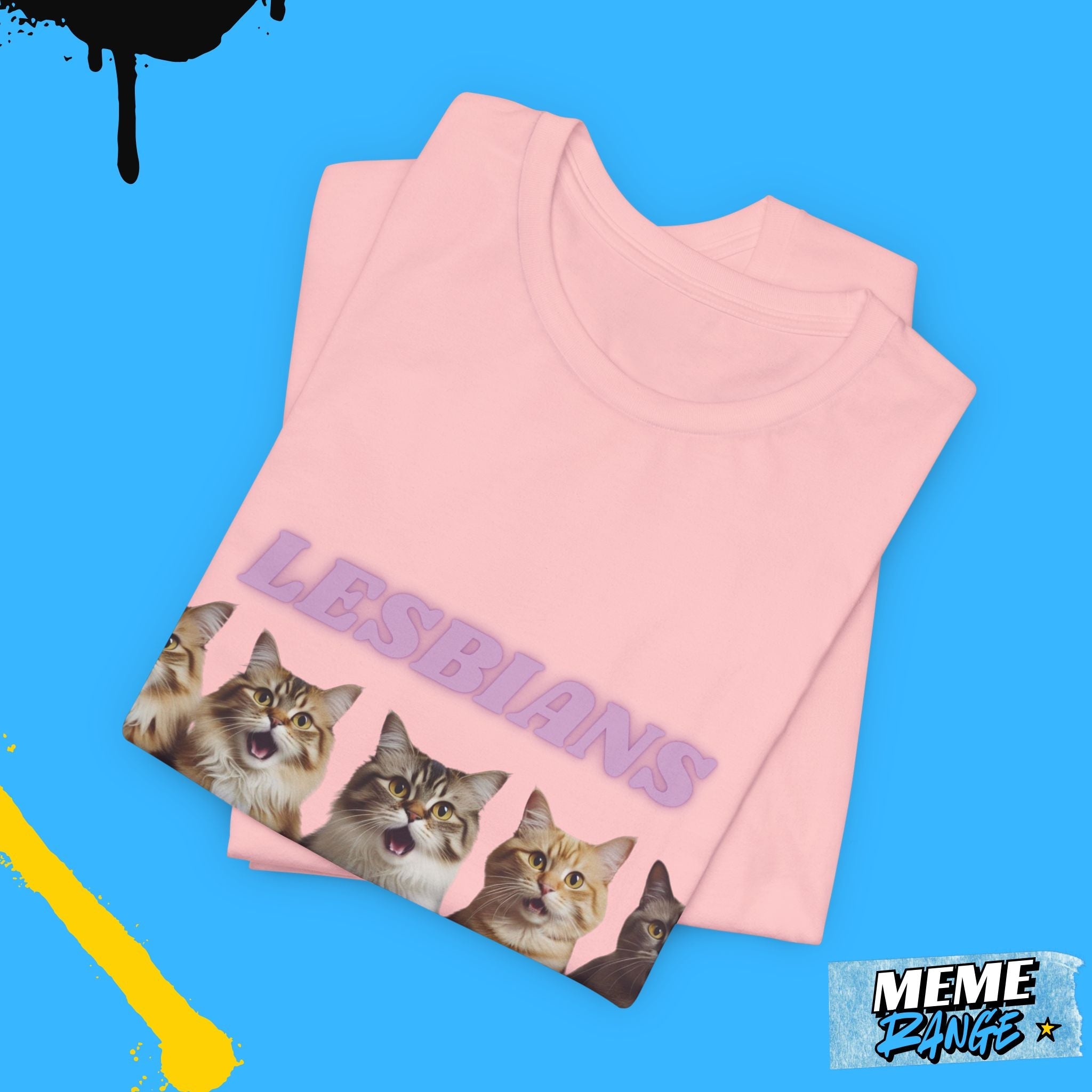 Lesbians Eat WHAT? Tee - If purrrfection was a t-shirt 🐾 - Meme Range