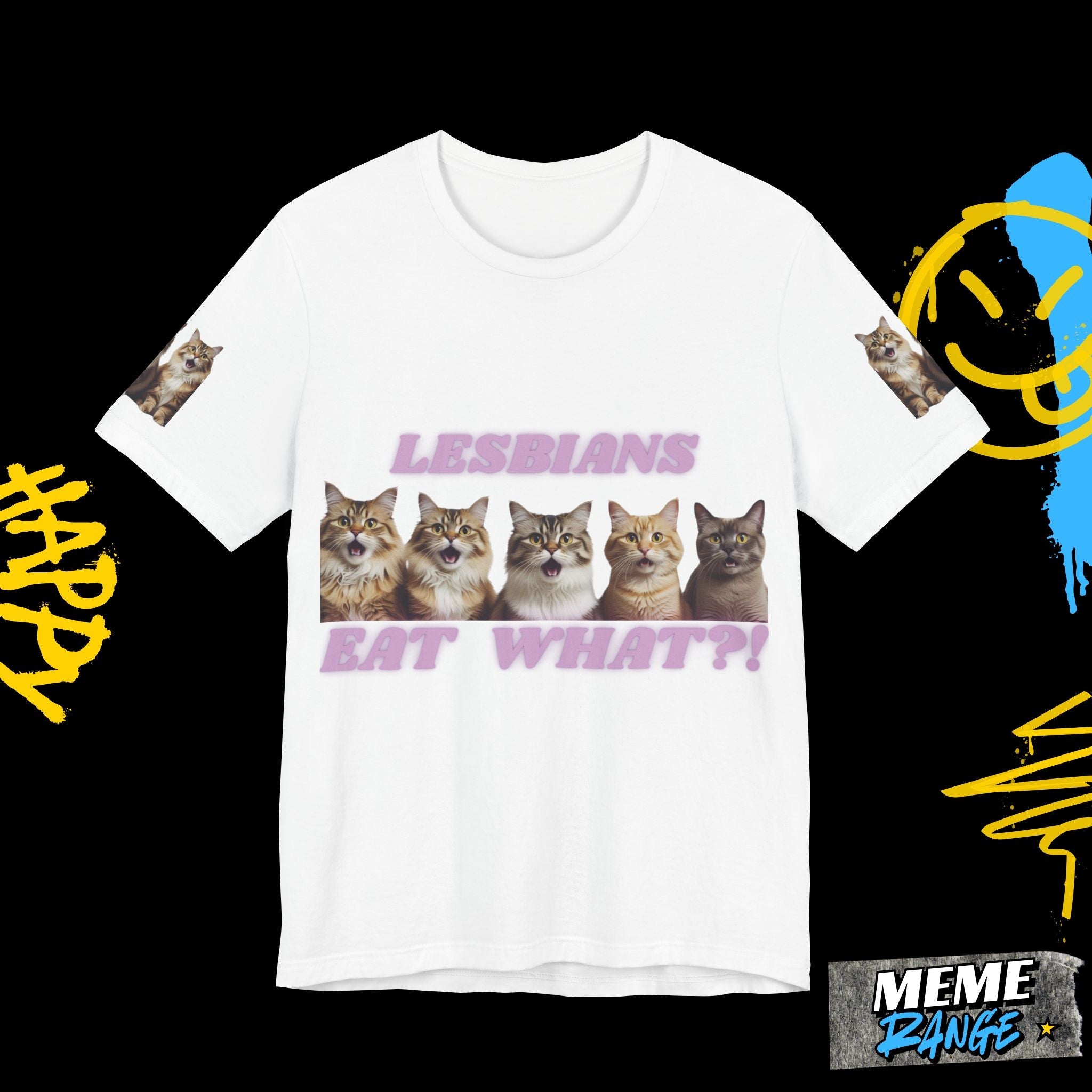 Lesbians Eat WHAT? Tee - If purrrfection was a t-shirt 🐾 - Meme Range