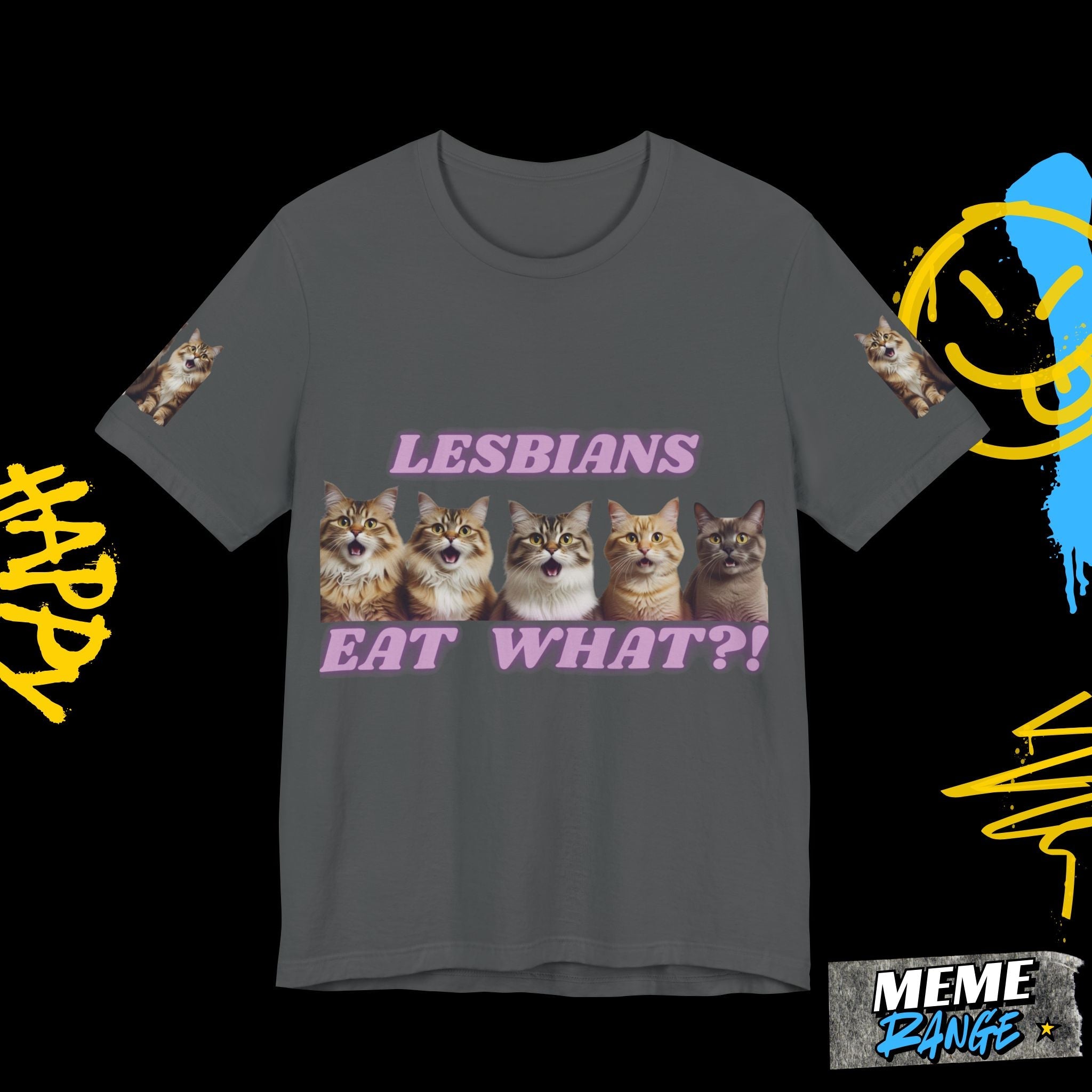 Lesbians Eat WHAT? Tee - If purrrfection was a t-shirt 🐾 - Meme Range