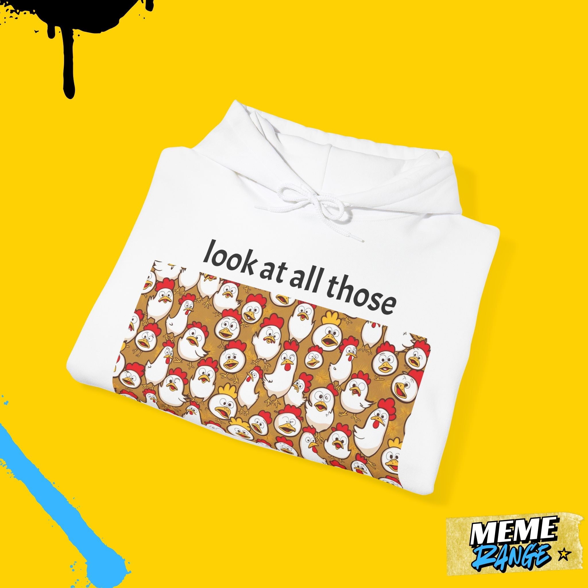 Look at All Those Chickens🐔 – Unisex Meme Hoodie - Meme Range