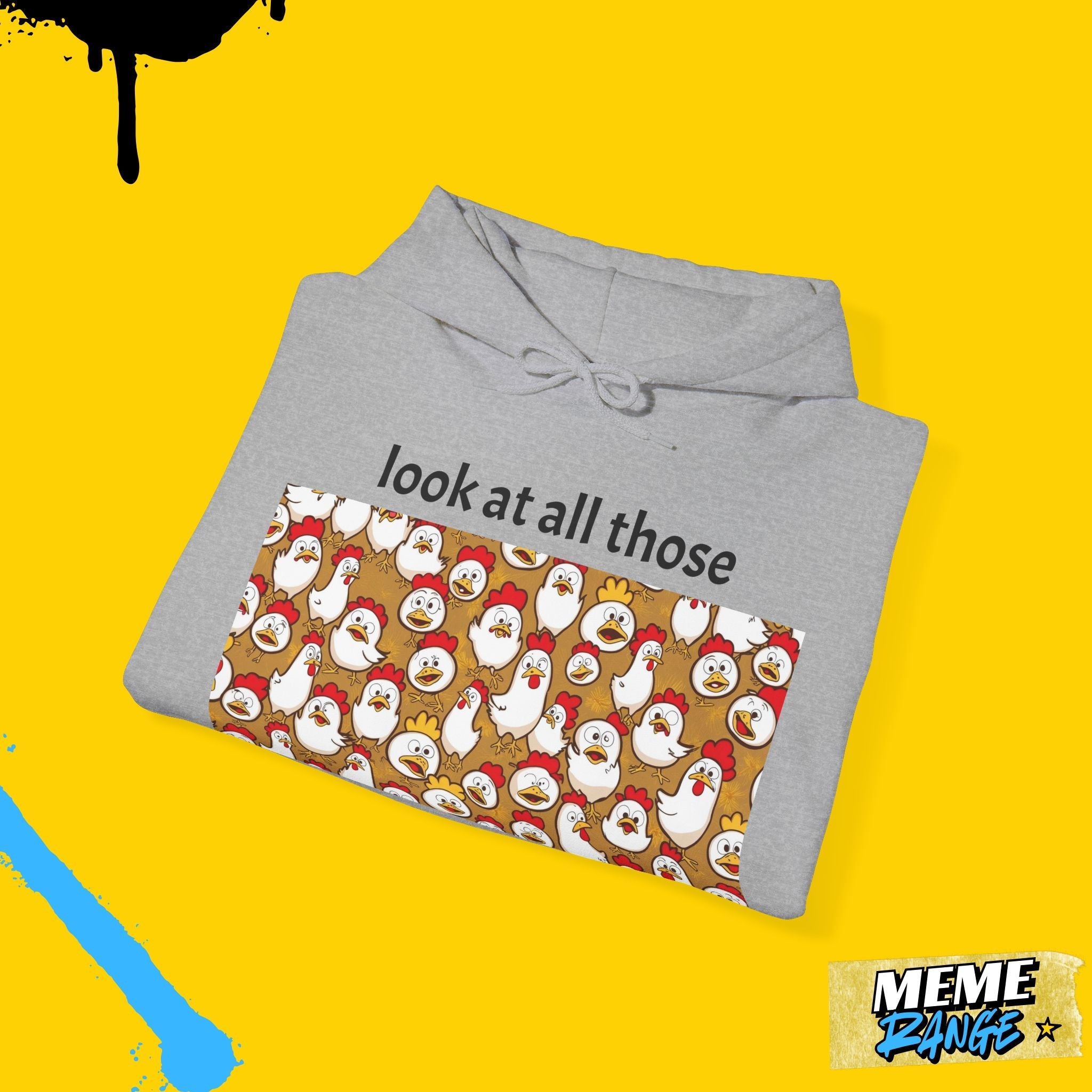 Look at All Those Chickens🐔 – Unisex Meme Hoodie - Meme Range